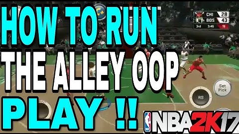 Tutorial | How to run the ALLEY OOP play on NBA 2K18 MOBILE (ANDROID & IOS)