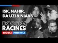 Isk nahir da uzi  niaks  freestyle booska racines