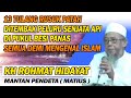 CERAMAH TEGAS MANTAN PENDETA || KH ROHMAT HIDAYAT ( MATIUS )