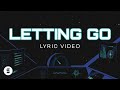 Letting go  official lyric  switch