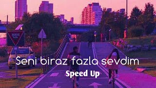 Alişan - Seni biraz fazla sevdim ( Speed Up)