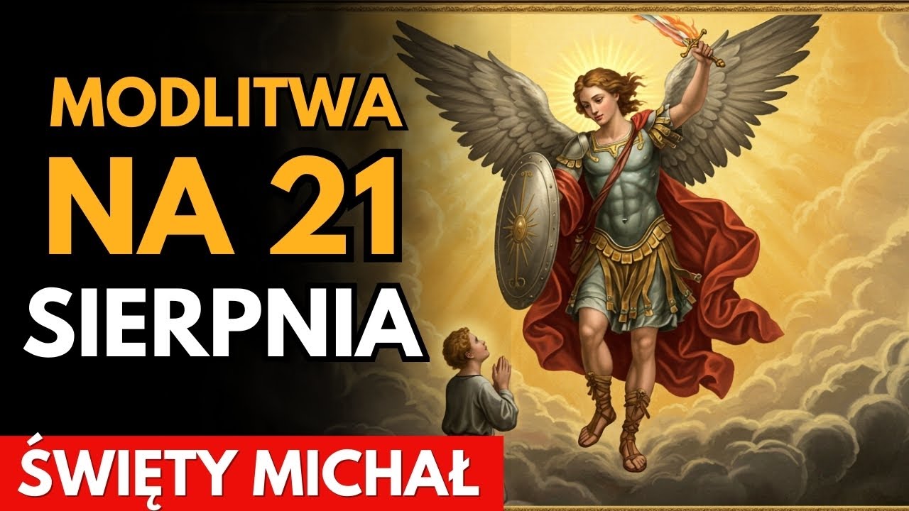 Jedyna modlitwa do Świętego Michała, która uzdrawia ciało i duszę – posłuchaj z wiarą!
