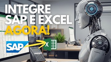 Como extrair dados do SAP para o Excel automaticamente | Aula 01 | Aprenda a integrar SAP Excel