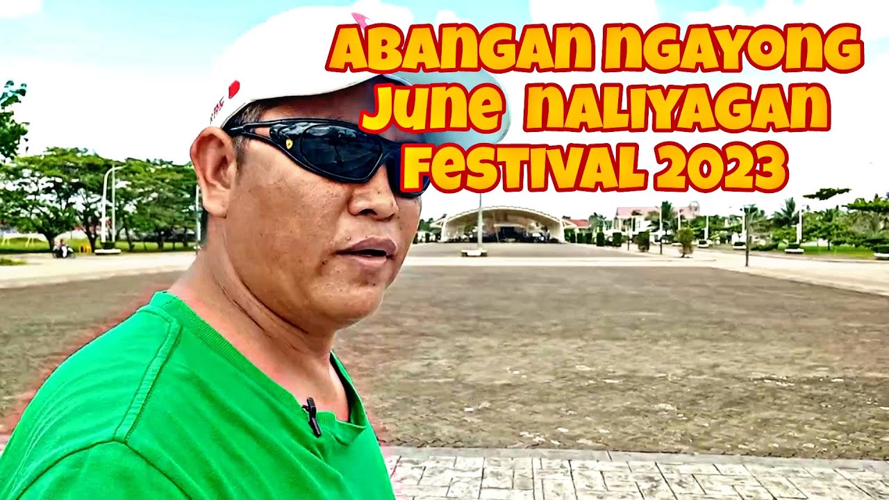 AGUSAN DEL SUR CAPITOL NALIYAGAN FESTIVAL GROUND YouTube