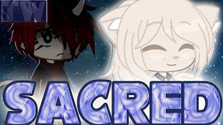 Sacred Extra Short Gcmv (Possible Trigger Warning)