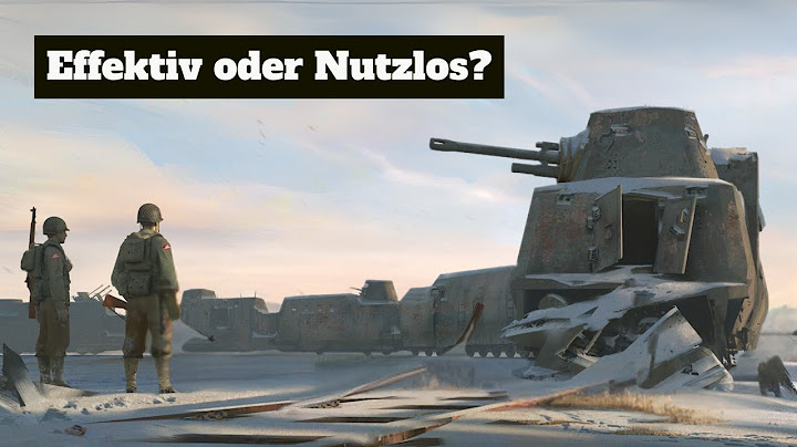 Festung auf Schienen: Was war der Sinn von deutschen Panzerzügen?