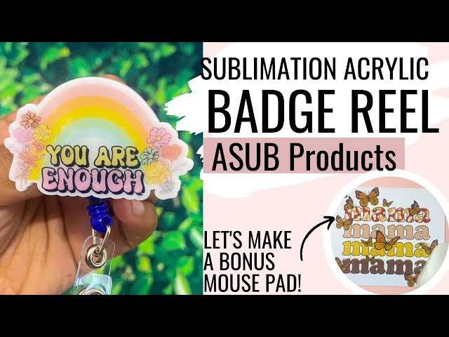 Sublimation Badge Reel using A-SUB Paper & Ink 