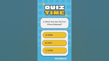 When Was The First IPhone Released? #quiz #riddles #shorts #iphone #fyp