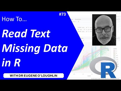 How To... Read Text Missing Values in R #73