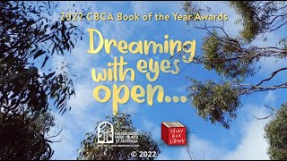 2022 CBCA Book Week Theme: Dreaming with eyes open...
