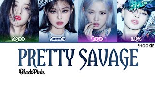 BLACKPINK (블랙핑크) - Pretty Savage | Kolay Okunuş Resimi