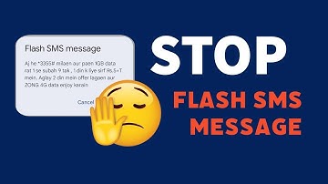 How to STOP or BLOCK Flash SMS Message on your android phone?