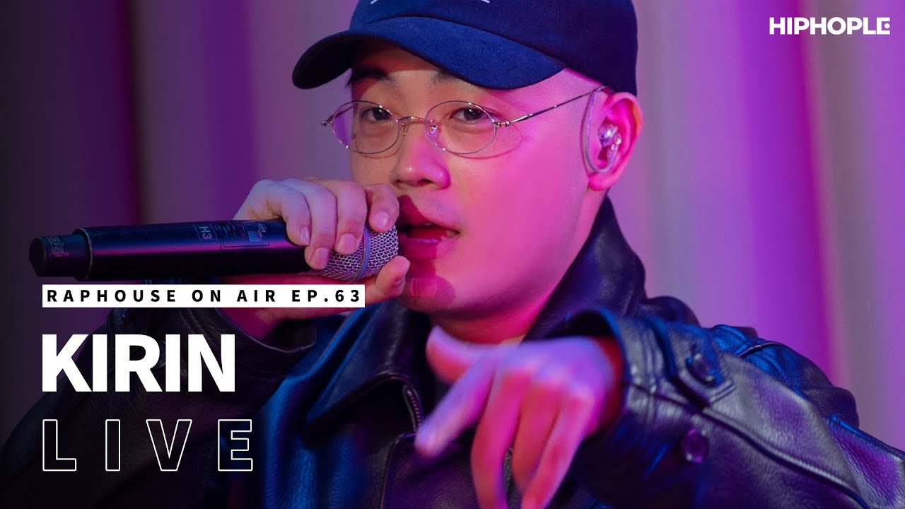 기린 - Sachi, Fantasy & Puff Daehee Intro: The Message / RAPHOUSE ON AIR (EP.63)