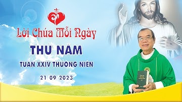 LỜI CHÚA | THỨ NĂM TUẦN XXIV THƯỜNG NIÊN | 21/09/2023
