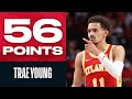 Trae Young Goes INSANE on CAREER-HIGH 56 PTS!