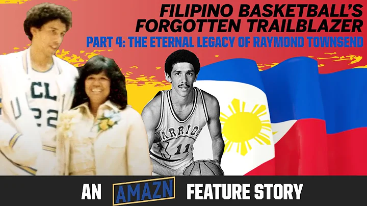 The Eternal Legacy of Raymond Townsend: Filipino B...