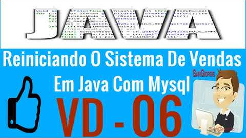 Curso Programação - Curso Completo De Java E MYSQL - Reiniciando o sistema de vendas - 06
