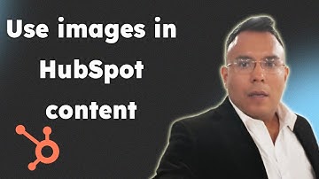How to use images in HubSpot content 2025