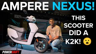 Ampere Nexus E-Scooter Launched At Rs. 1.10 Lakh | PowerDrift QuickEase