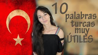 10 palabras turcas muy útiles | Türkçe’de Sıklıkla Kullanılan 10 Kelime