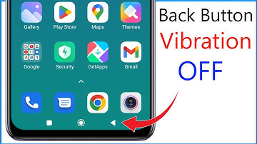 Back Button Vibration Off | How To Turn Off Navigation Button Vibration
