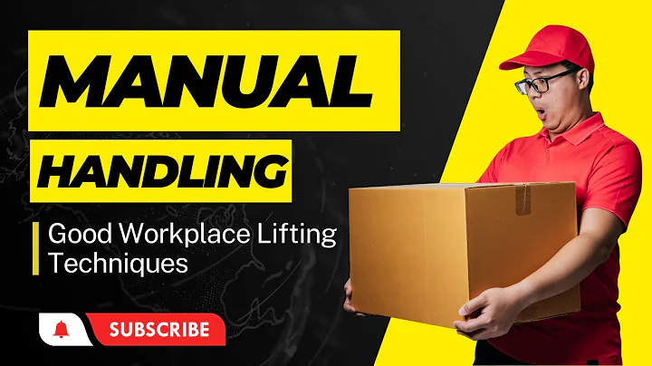 Mastering Manual Handling Techniques: Best Practices for Safe Lifting and Moving in the Workplace