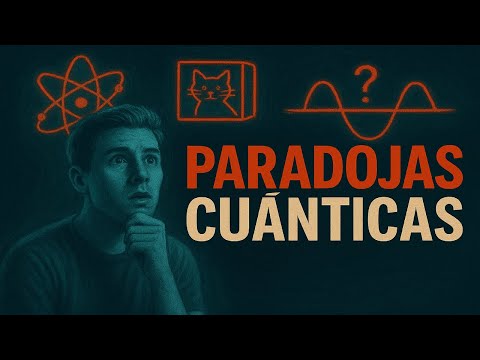 Paradojas Cuánticas que