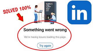 linkedin something went wrong please try again later || Linkedin something went wrong problem solve by K A C - TECH 46 views 1 month ago 1 minute, 25 seconds