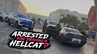 I WENT TO JAIL FOR DRIVING A HELLCAT!
