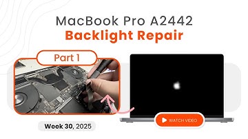 Professional Backlight Repair for MacBook Pro A2442 – Part 1