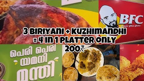 3 in 1 Biriyanis + kuzhimandhi =4 in 1 plater only charge 200₹ /thrissur /Biriyani spot/