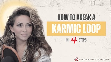 How to break out of a karmic loop in 4 steps