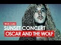 Sunset Concert met Oscar and The Wolf
