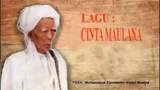 Lagu Cinta Maulana - NW