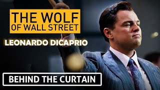 Leonardo DiCaprio’s Preparation for The Wolf of Wall Street