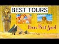 Best Tours from Port Said - Pick up The Chance