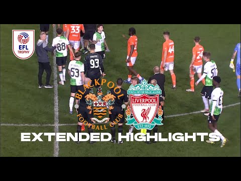 Blackpool Liverpool U21 Goals And Highlights