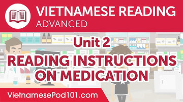 Vietnamese Advanced Reading Practice - Reading Instructions on Medication