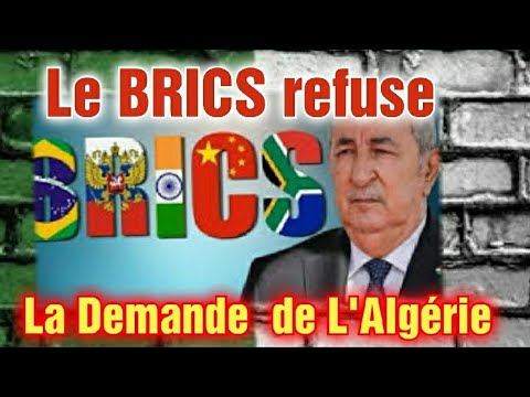 Algerie BRICS. Le groupe gifle Tebboune et dit non a l'Algérie de Chengriha. Alger humiliée