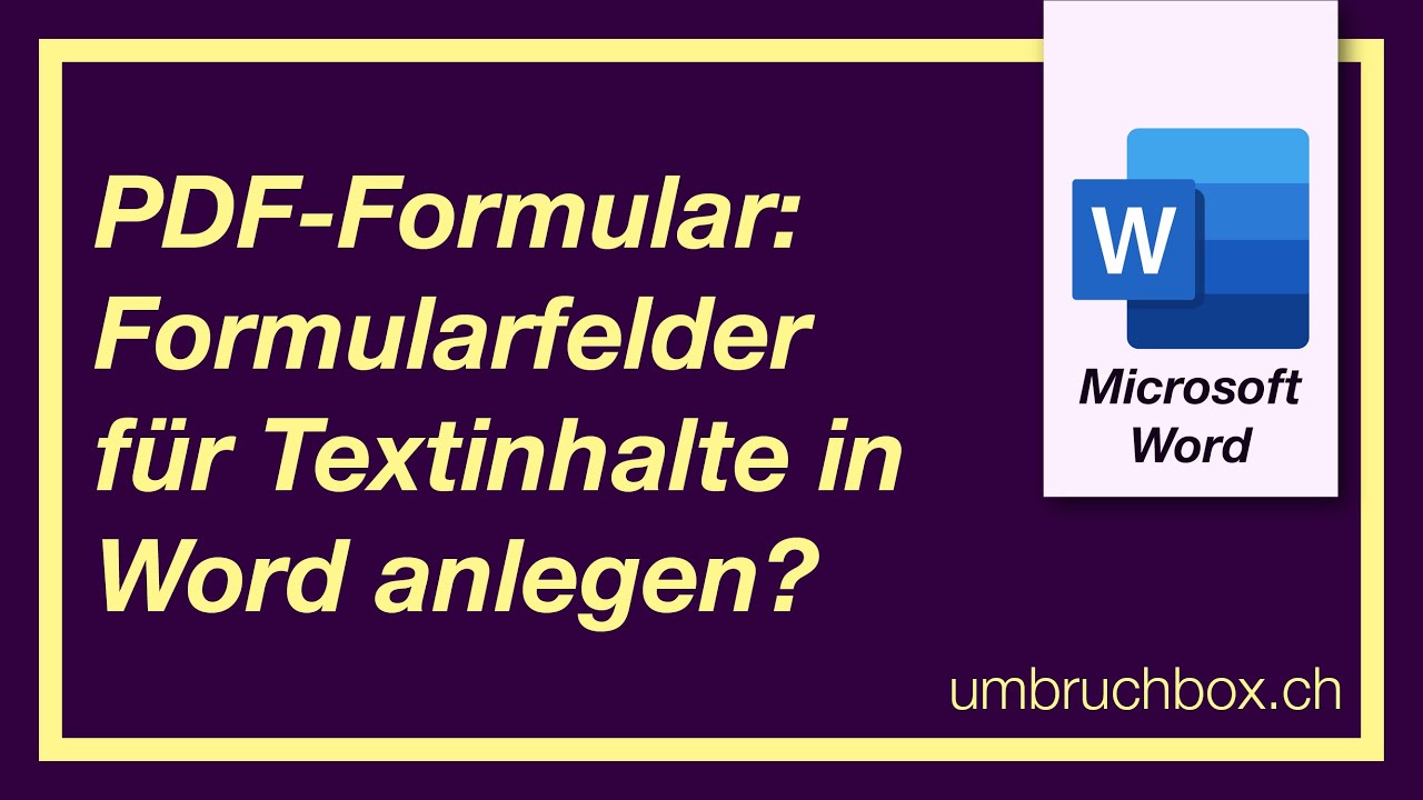 PDF-Formular: Formularfelder für Textinhalte in Word anlegen?