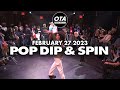 Pop Dip & Spin at OTA 2 27 2023