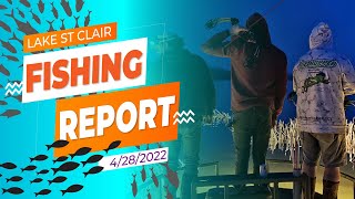 Lake St. Clair Fishing Report 4/28/2022