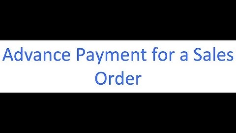 Datamoto CRM |  Advance Payment for a Sales Order