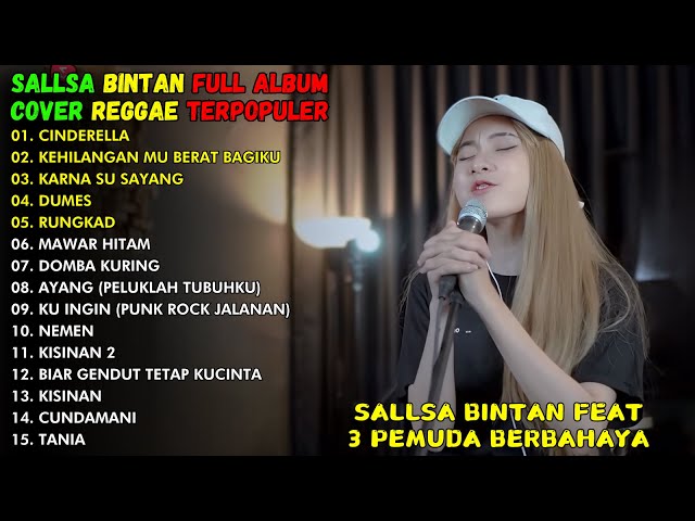 CINDERELLA, KEHILANGAN MU BERAT BAGIKU | ALBUM REGGAE COVER TERPOPULER SALSA BINTAN 2024 class=