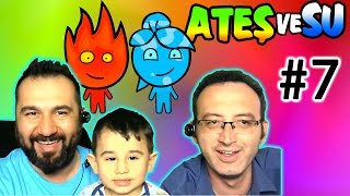 ATEŞ ve SU Oyunu (Fireboy and Watergirl) #7 | OĞLUM BENİ SUSTURDU!