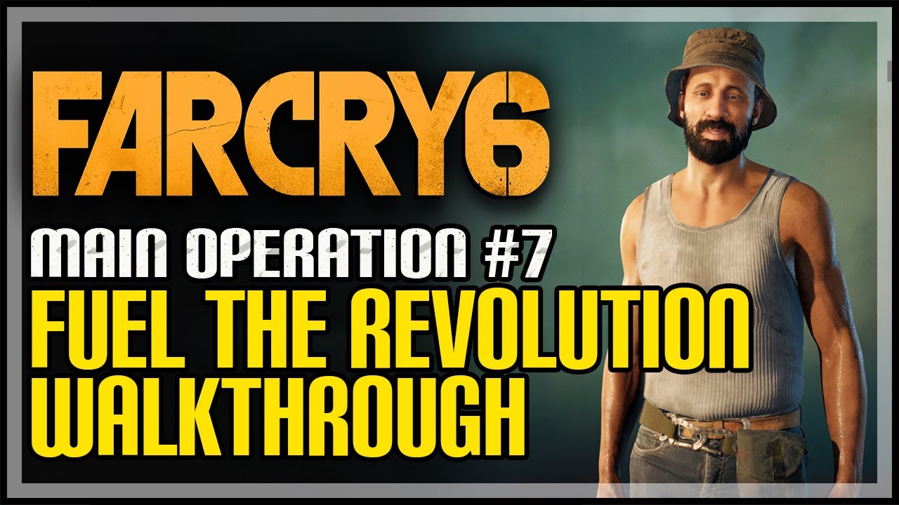 Fuel The Revolution Far Cry 6
