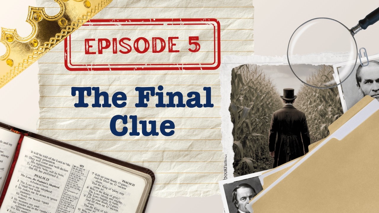 The Final Clue | Clues in the Cornfield | Episode 5