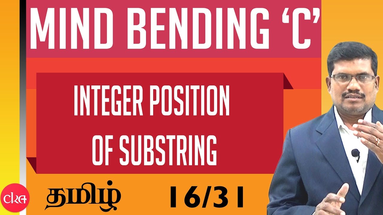 #16 Integer position of substring || Mind Bending C Programs in Tamil ...