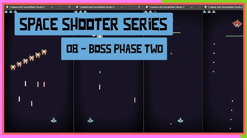 Space Shooter Series - 08 - Boss Phase Two (Movement / Shooting)