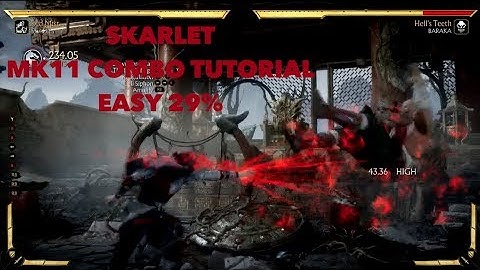 Skarlet MK11 Combo Tutorial 29% EASY!